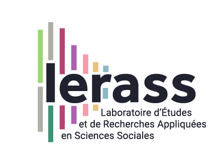  LERASS  Laboratoire d’Etudes et de Recherches Appliquées en Sciences Sociales 